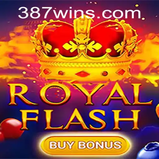 Descubra o Mundo de Emoções com RoyalFlashBuyBonus e 387win