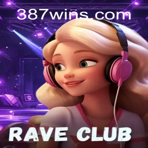Descubra o Mundo Vibrante de RaveClub com 387win